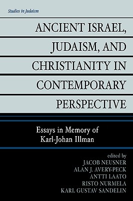 Ancient Israel Judaism and Christianity in Contemporary Perspective