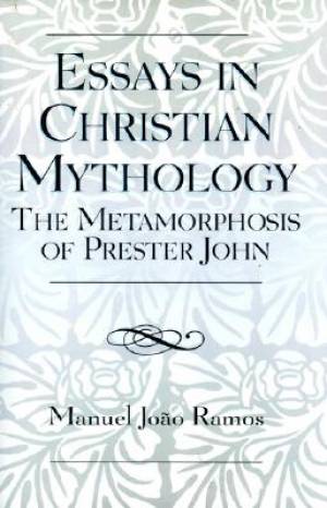 Essays In Christian Mythology By Manuel Joao Ramos (Paperback)