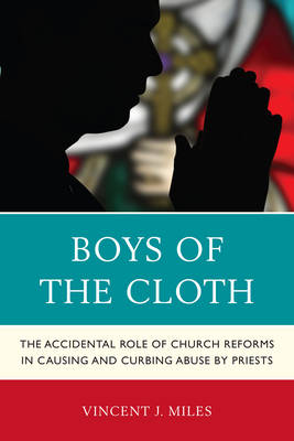 Boys of the Cloth By Vincent J Miles (Paperback) 9780761859741