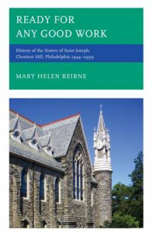 Ready for Any Good Work By Mary Helen Beirne (Hardback) 9780761865841