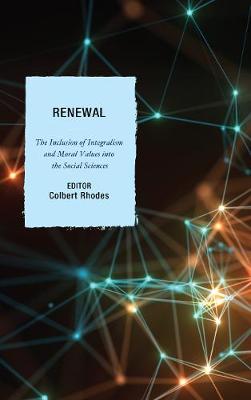 Renewal By Rhodes Colbert (Hardback) 9780761869412