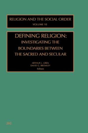 Defining Religion By Greil (Hardback) 9780762309764