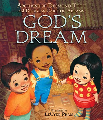 God's Dream By Tutu Desmond (Board book) 9780763647421