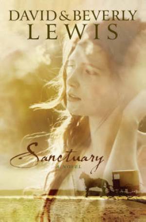 Sanctuary By David & Beverly Lewis (Paperback) 9780764204043