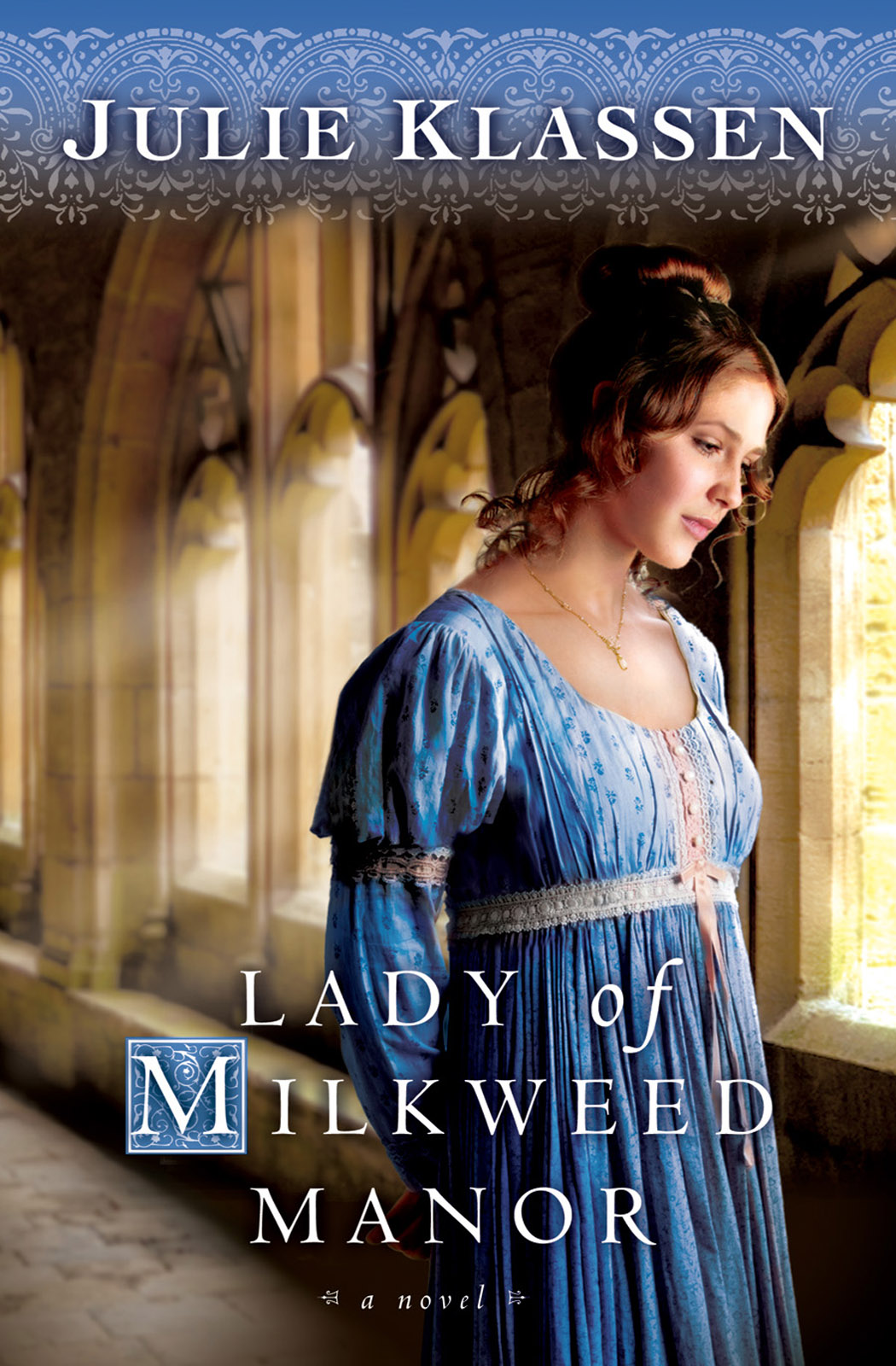 Lady Of Milkweed Manor By Julie Klassen (Paperback) 9780764204791