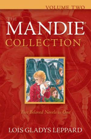 The Mandie Collection Volume 2 By Lois Gladys Leppard (Paperback)