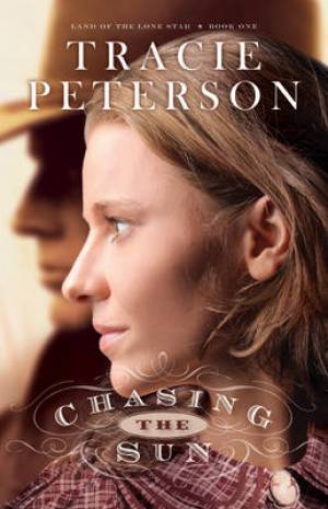 Chasing the Sun By Tracie Peterson (Paperback) 9780764206153