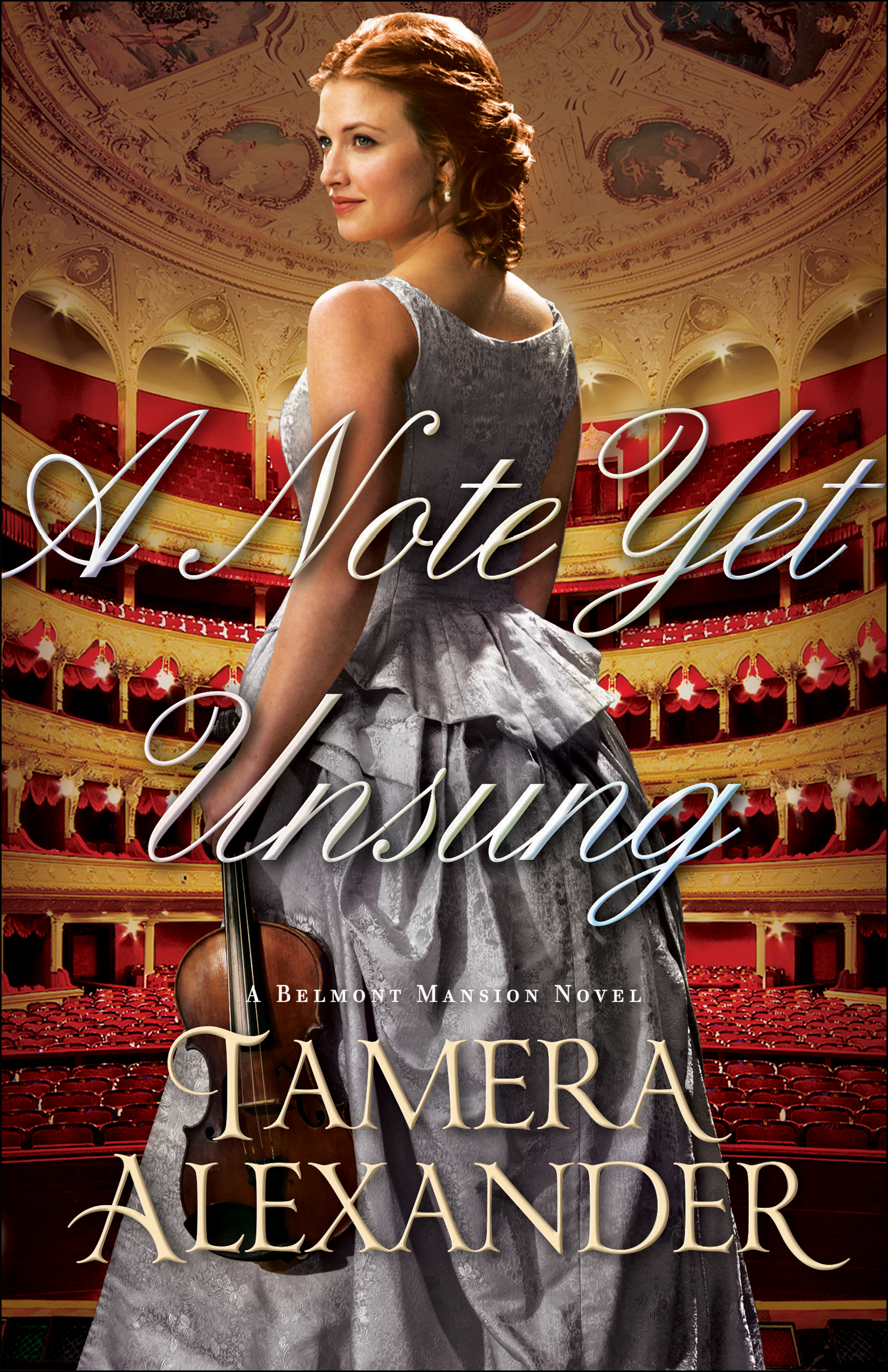 A Note Yet Unsung By Tamera Alexander (Paperback) 9780764206245