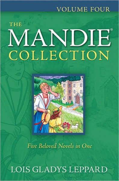 The Mandie Collection Volume 4 By Lois Gladys Leppard (Paperback)