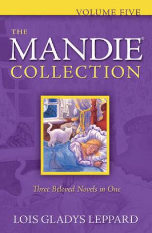 The Mandie Collection By Lois Gladys Leppard (Paperback) 9780764206894