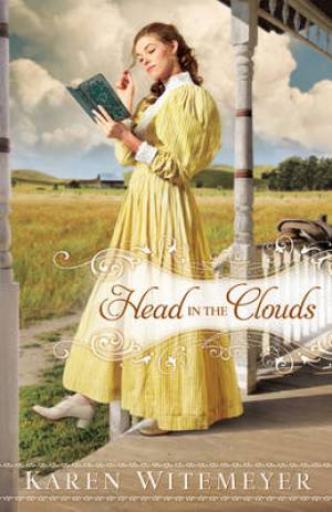 Head In The Clouds By Karen Witemeyer (Paperback) 9780764207563