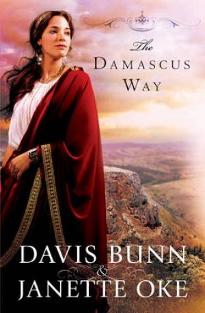 The Damascus Way By Davis T Bunn Janette Oke (Paperback) 9780764208669