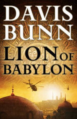 Lion of Babylon By Davis T Bunn (Paperback) 9780764209055