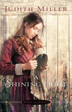 A Shining Light By Judith Miller (Paperback) 9780764210020