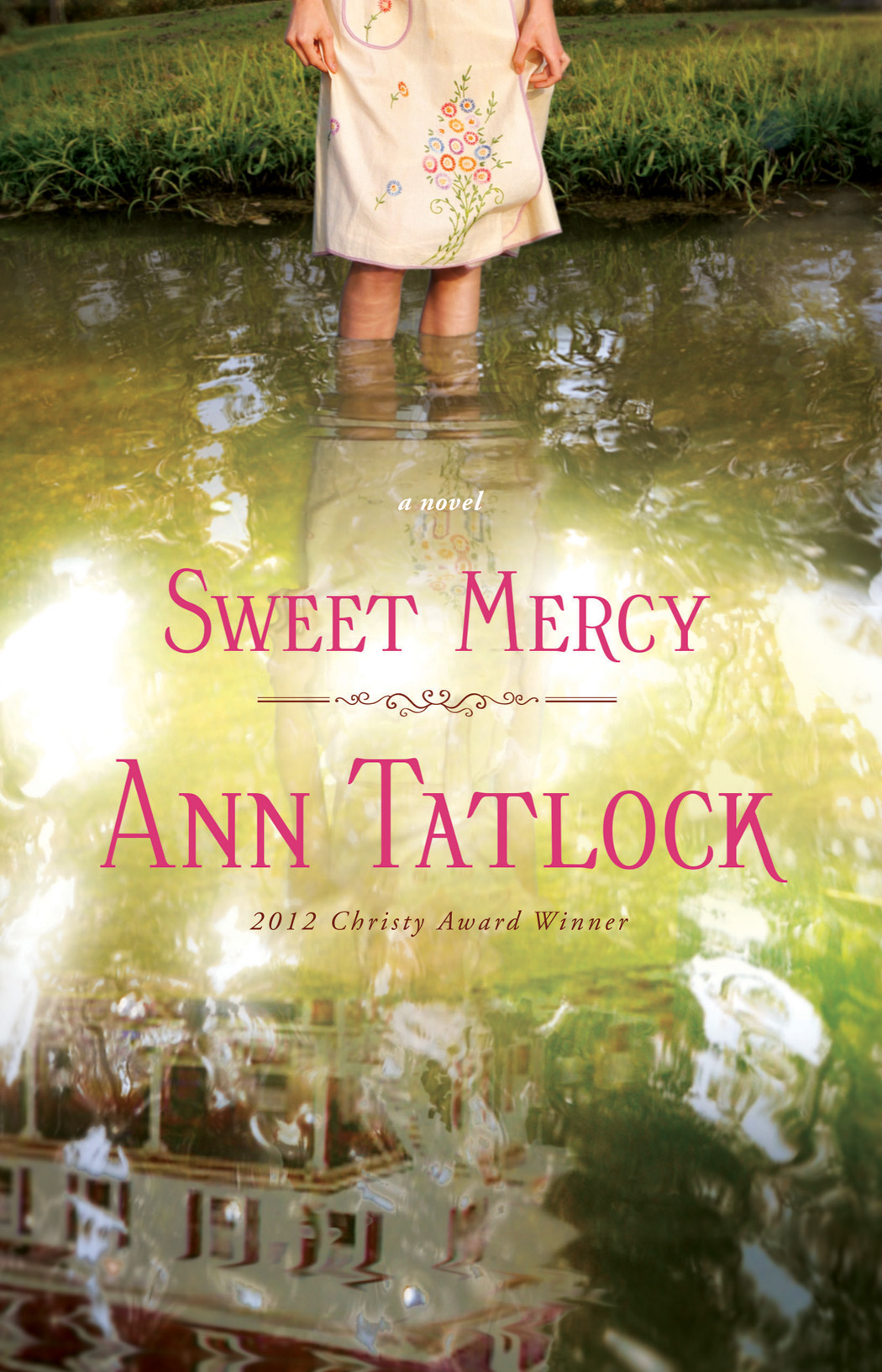 Sweet Mercy By Ann Tatlock (Paperback) 9780764210464