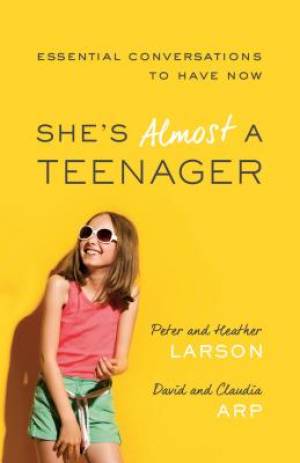 She's Almost a Teenager By Heather Larson (Paperback) 9780764211362