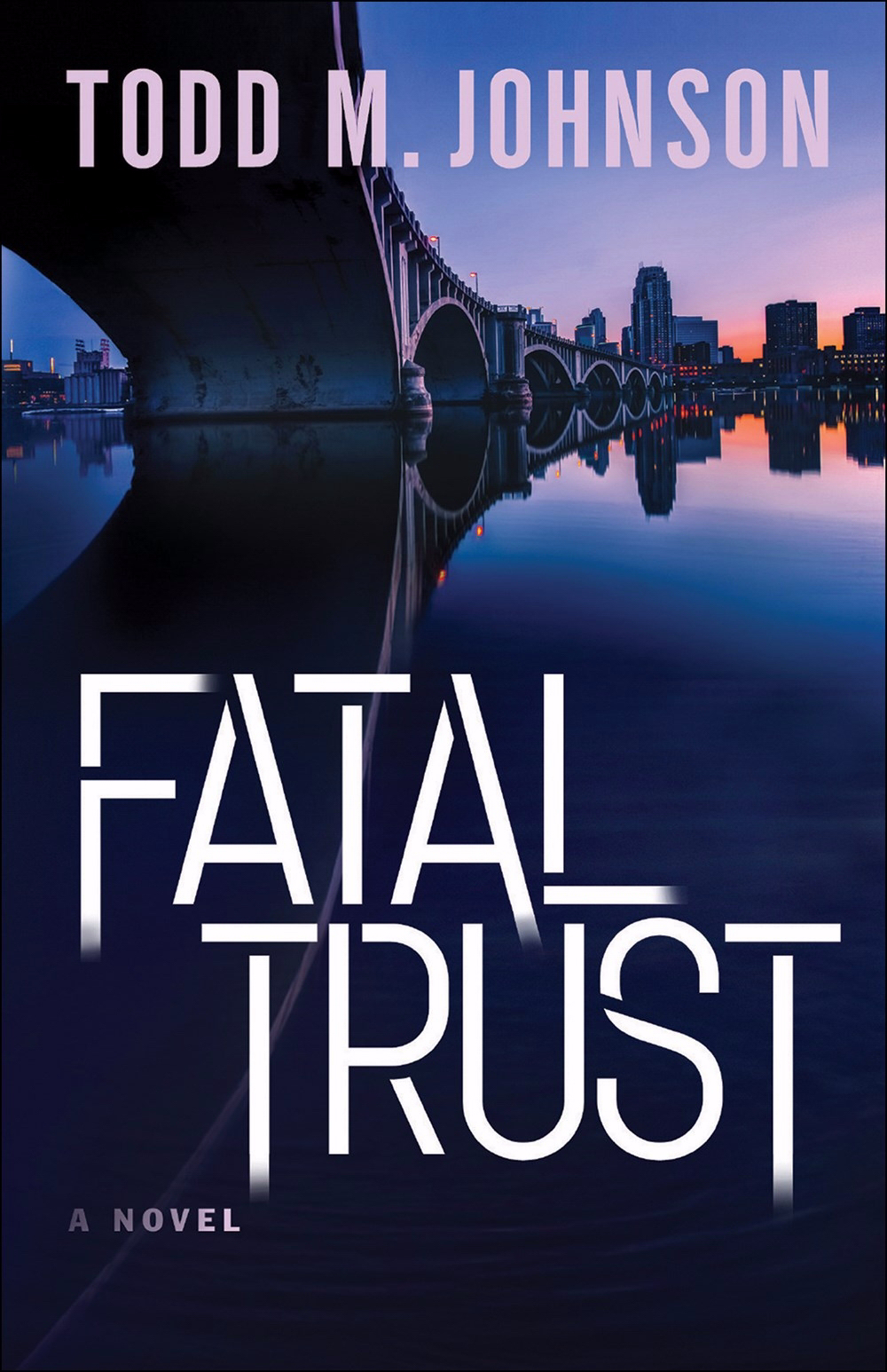 Fatal Trust By Todd M Johnson (Paperback) 9780764212352