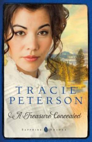 A Treasure Concealed By Tracie Peterson (Paperback) 9780764213243