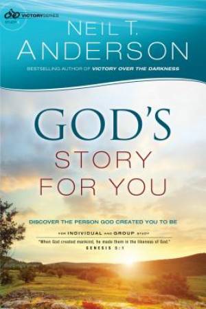 God's Story for You By Neil T Anderson (Paperback) 9780764213670