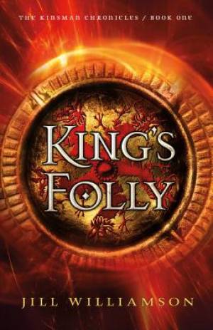 King's Folly By Jill Williamson (Paperback) 9780764214240