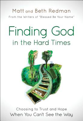 Finding God in the Hard Times By Redman Matt (Paperback) 9780764215193