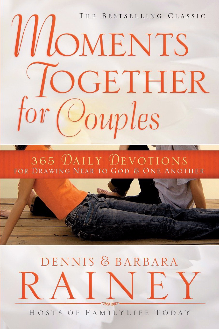 Moments Together for Couples By Dennis Rainey (Paperback)