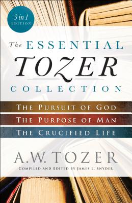 The Essential Tozer Collection By A W Tozer (Paperback) 9780764218910