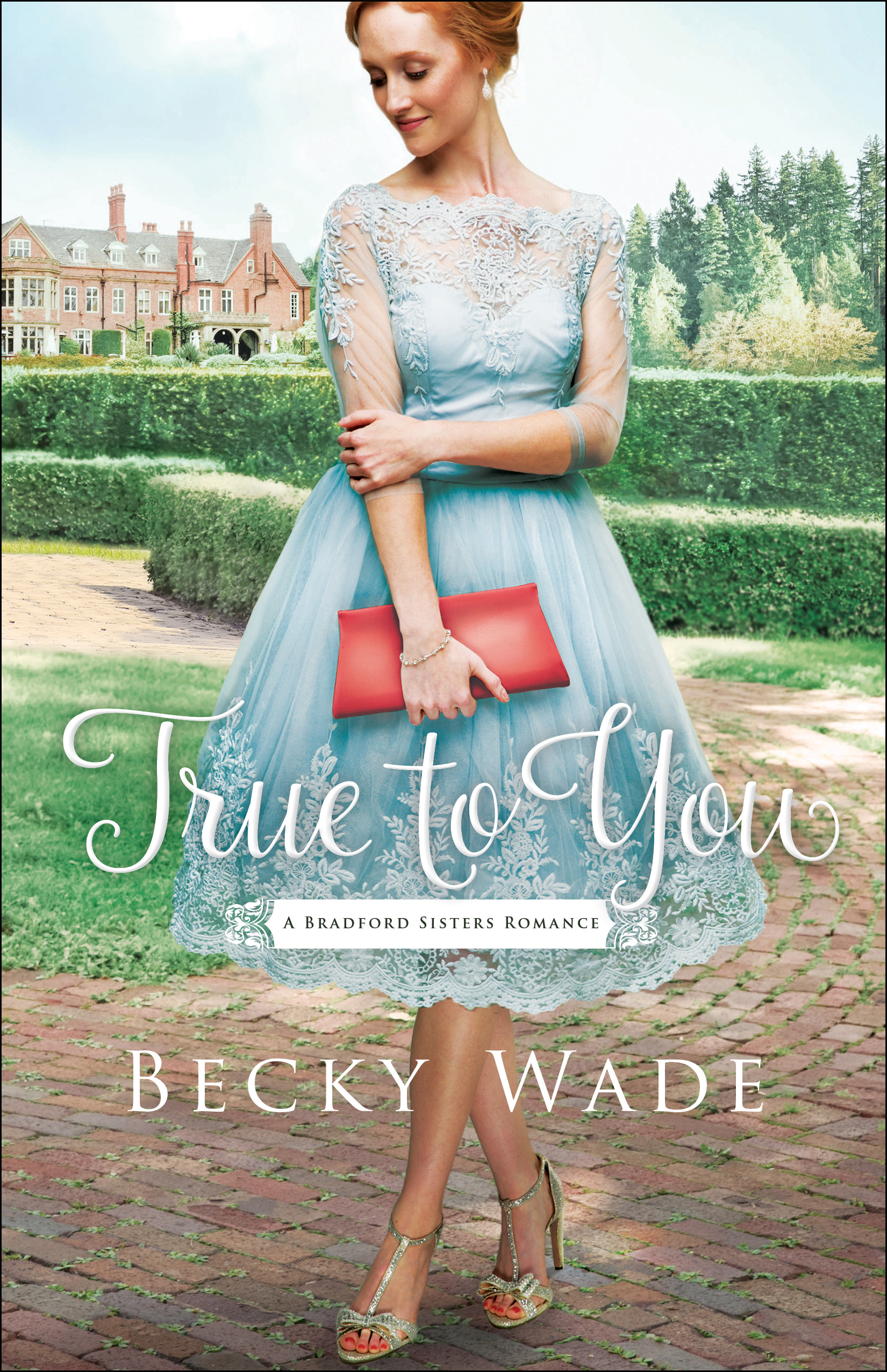 True to You By Becky Wade (Paperback) 9780764219368