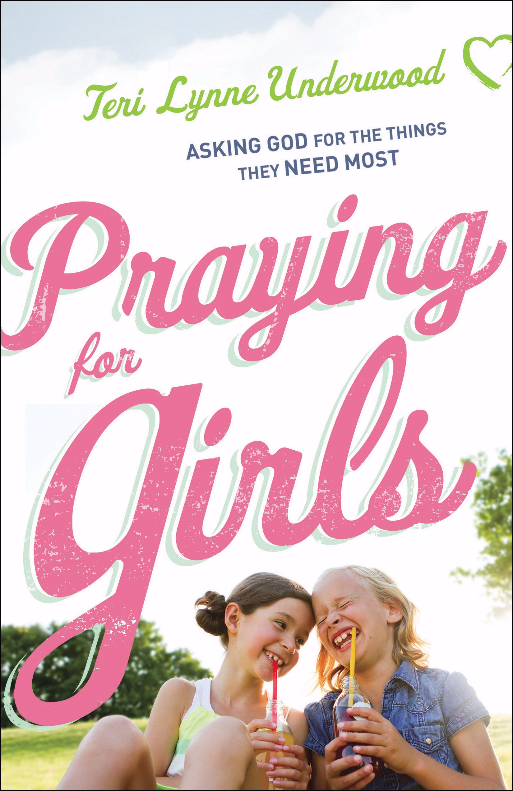 Praying for Girls By Teri Lynne Underwood (Paperback) 9780764219603