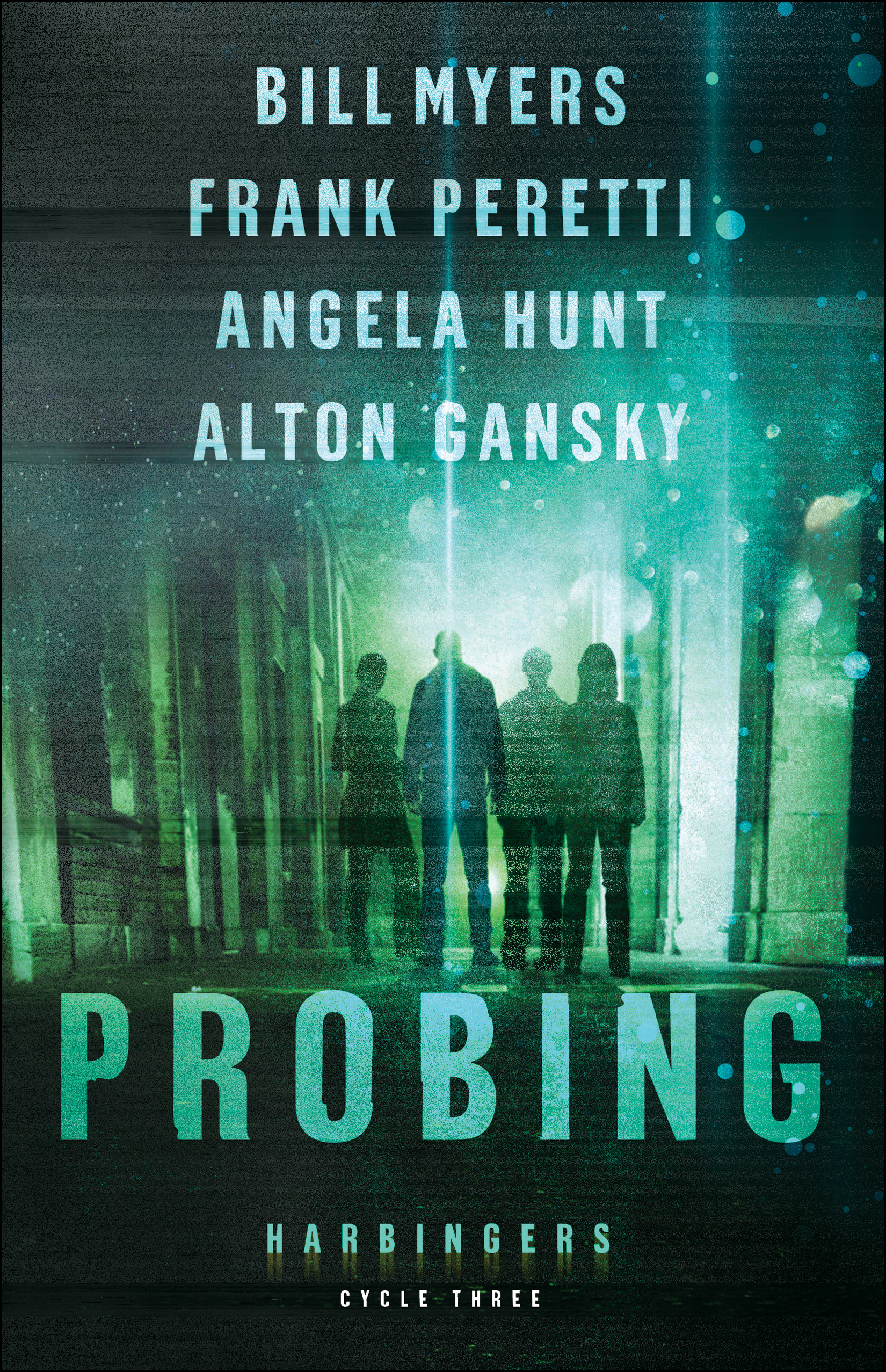 Probing By Bill Myers Frank Peretti Angela Hunt Alton Gansky