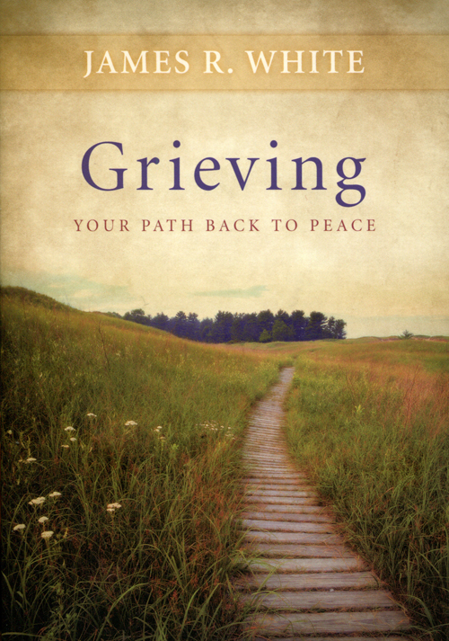 Grieving By James R White (Paperback) 9780764220005