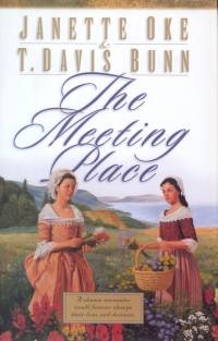 The Meeting Place By Janette Oke T Davis Bunn (Paperback)