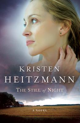 Still of Night By Kristen Heitzmann (Paperback) 9780764226076