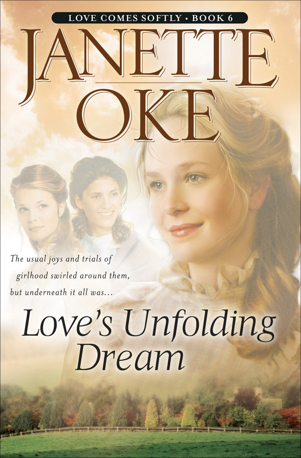 Love's Unfolding Dream By Janette Oke (Paperback) 9780764228537