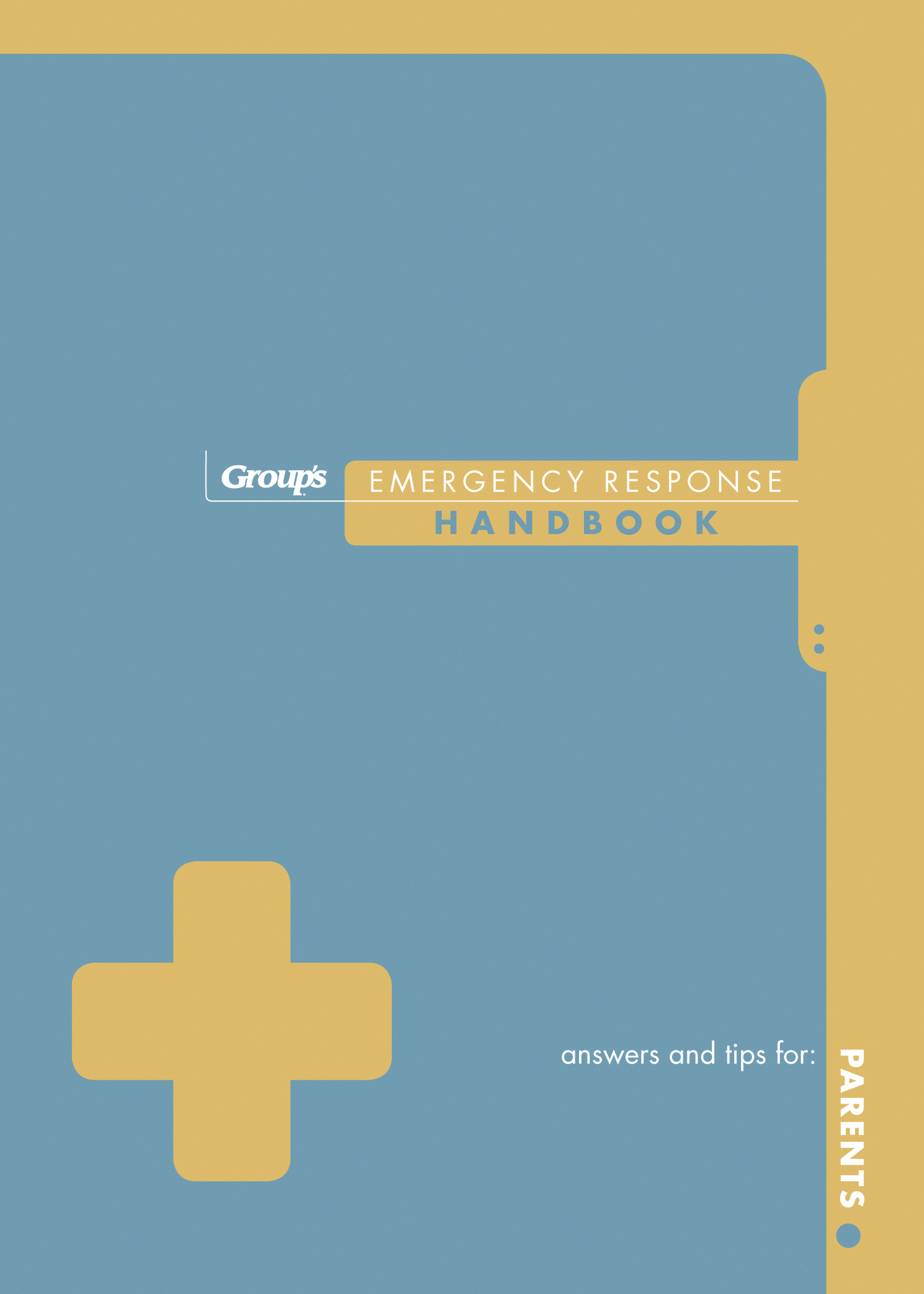 Emergency Response Handbook For Parents By Group Publishing