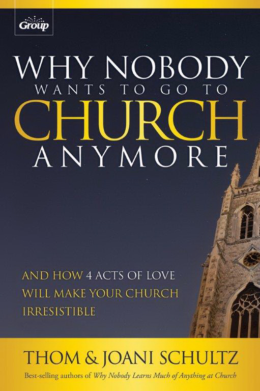 Why Nobody Wants To Go To Church Anymore By Schultz Thom (Paperback)