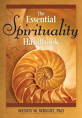 The Essential Spirituality Handbook By Wright Wendy (Paperback)