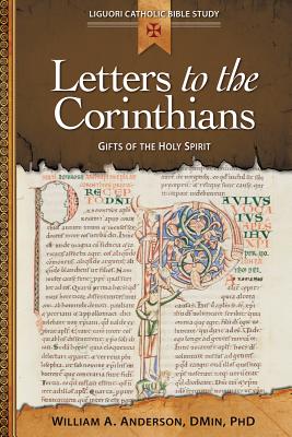 Letters to the Corinthians Gifts of the Holy Spirit (Paperback)