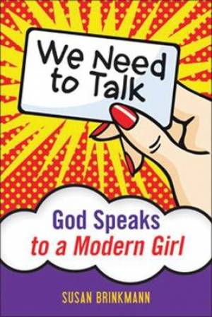 We Need to Talk By Susan Brinkmann (Paperback) 9780764822223