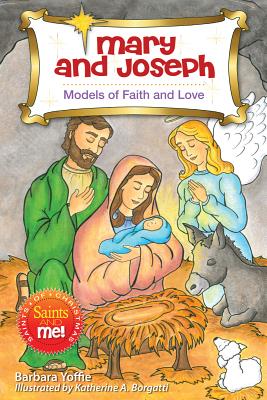 Mary and Joseph Models of Faith and Love By Yoffie Barbara (Paperback)