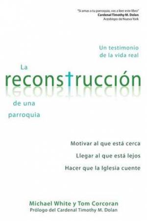 La Reconstruccion de Una Parroquia (Paperback) 9780764825019