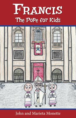 Francis The Pope for Kids