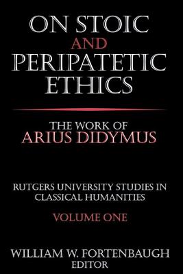 On Stoic and Peripatetic Ethics