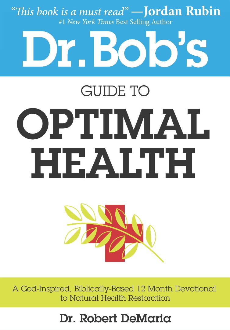 Dr Bob's Guide To Optimal Health Paperback Book (Paperback)