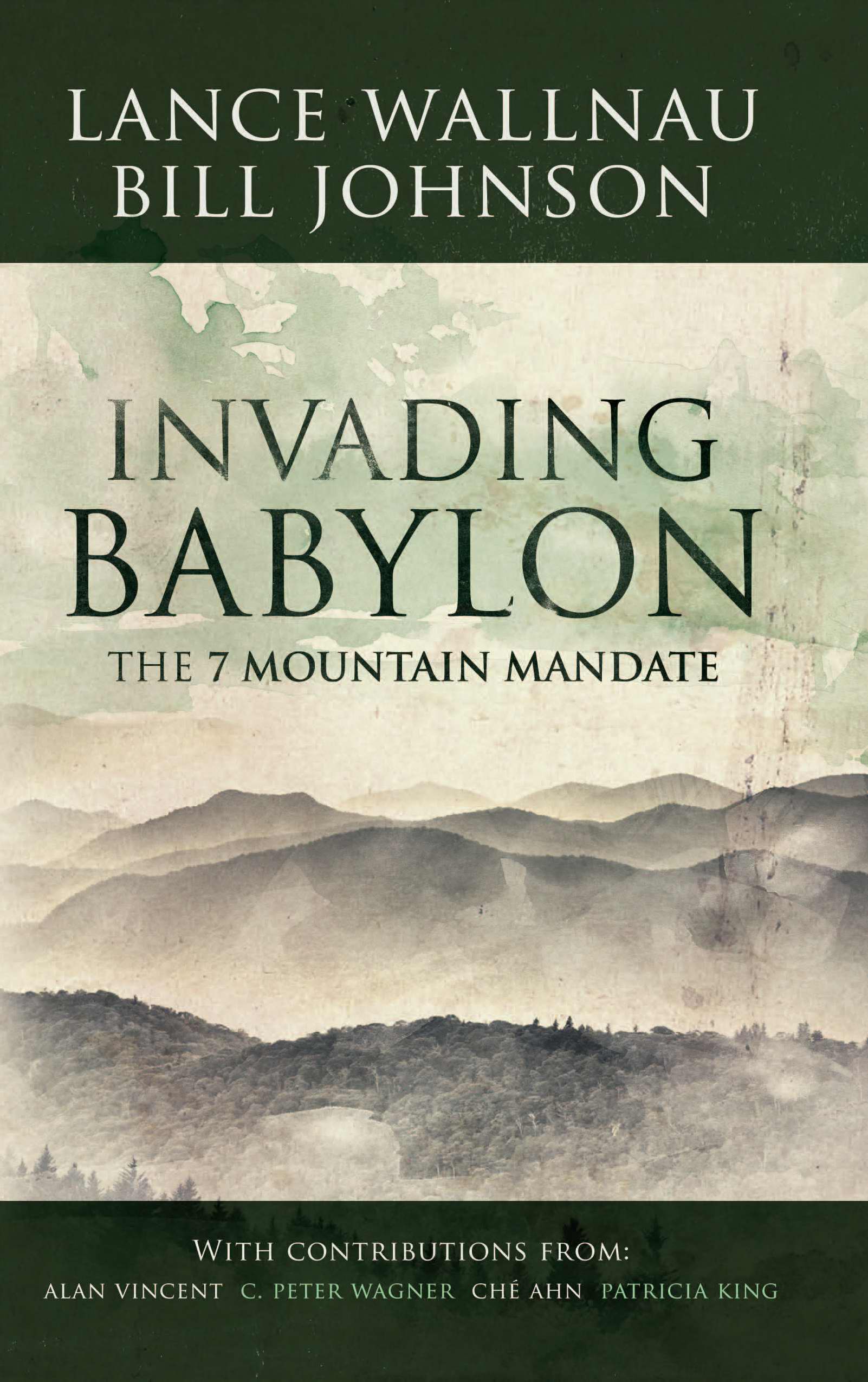 Invading Babylon By Bill Johnson Lance Wallnau (Paperback)