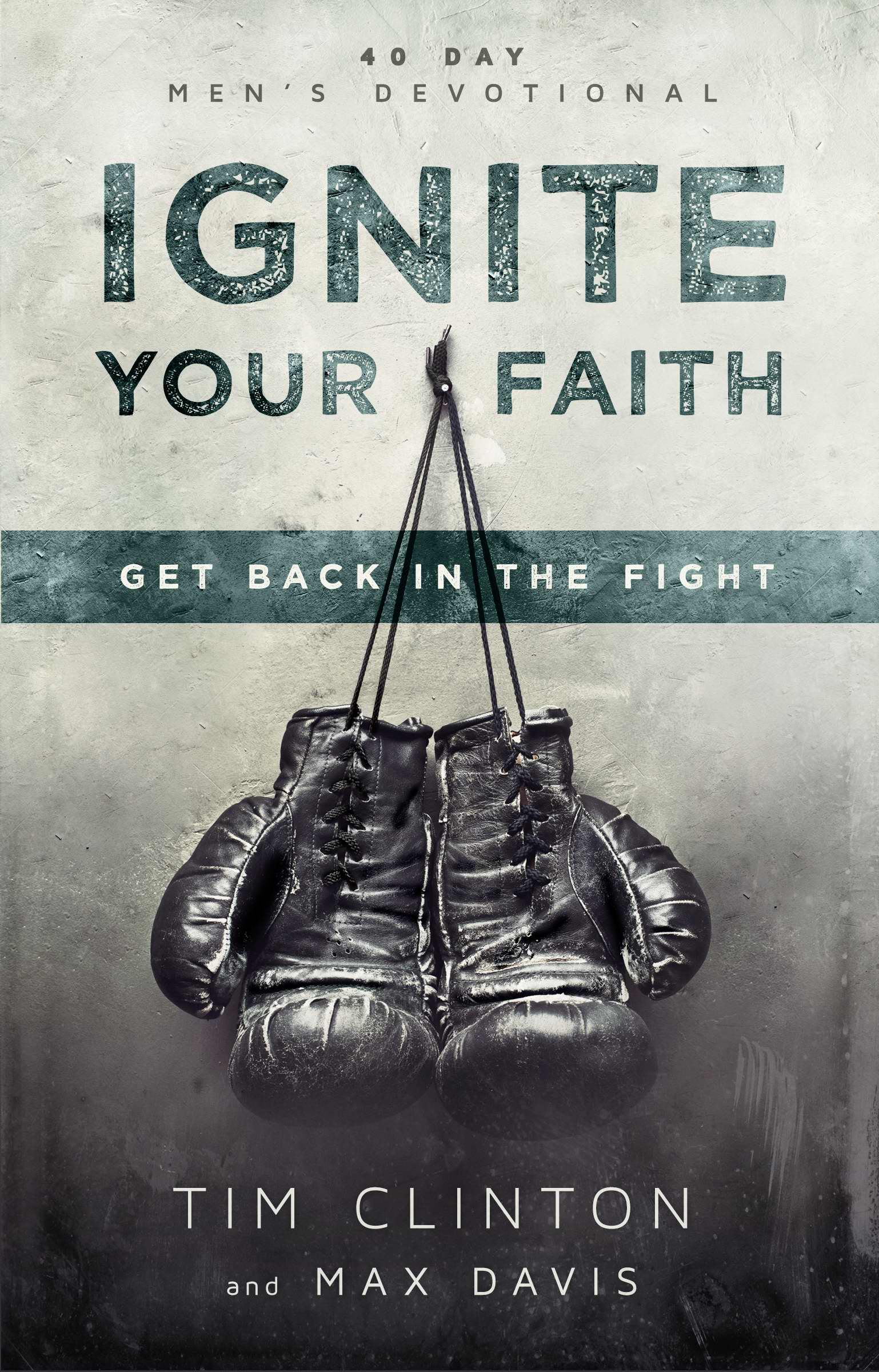 Ignite Your Faith Paperback By Tim Clinton (Paperback) 9780768404937