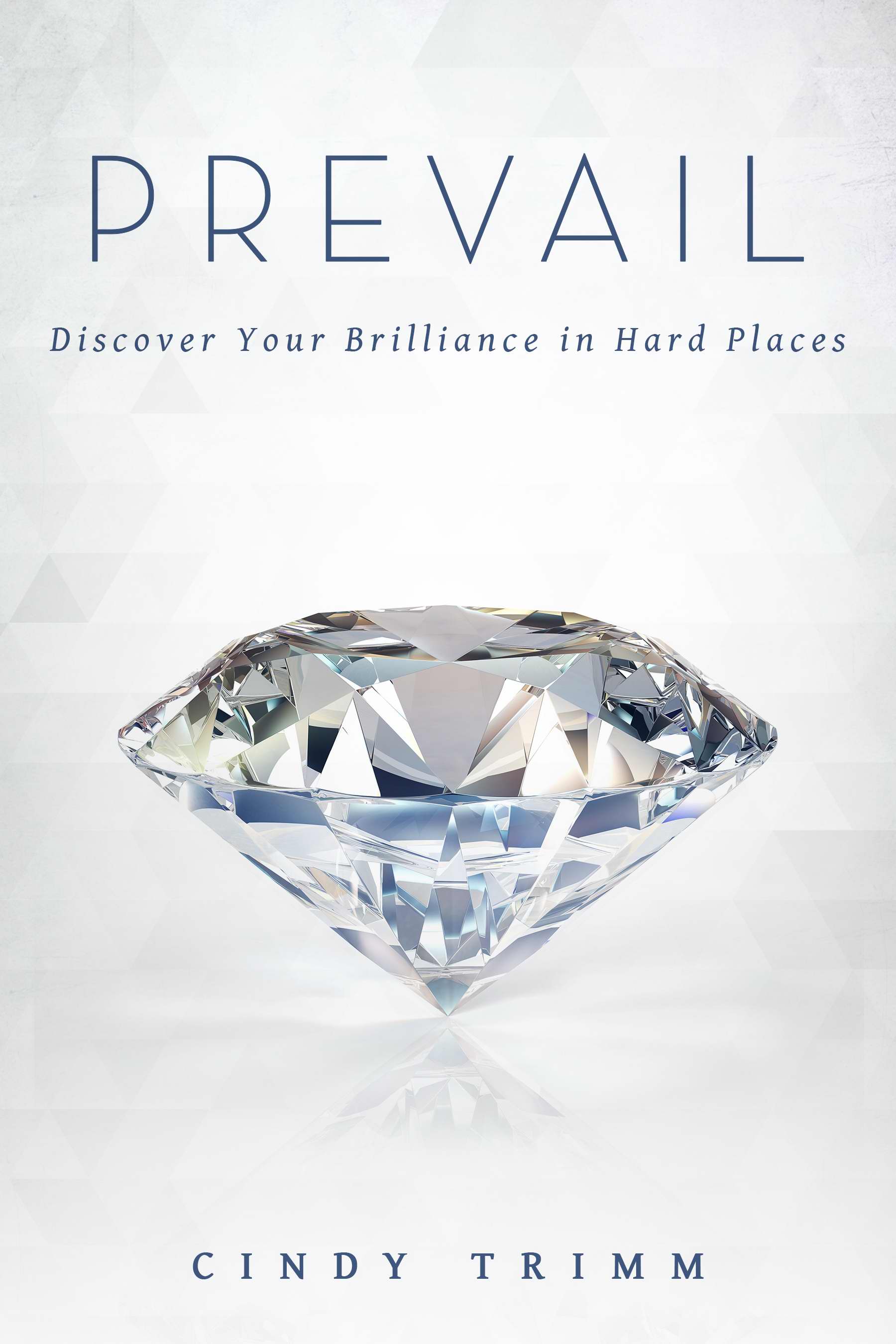 Prevail Hardback By Dr Cindy Trimm (Hardback) 9780768406733