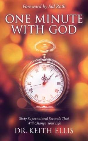 One Minute With God By Ellis Keith Roth Sid (Paperback) 9780768408478