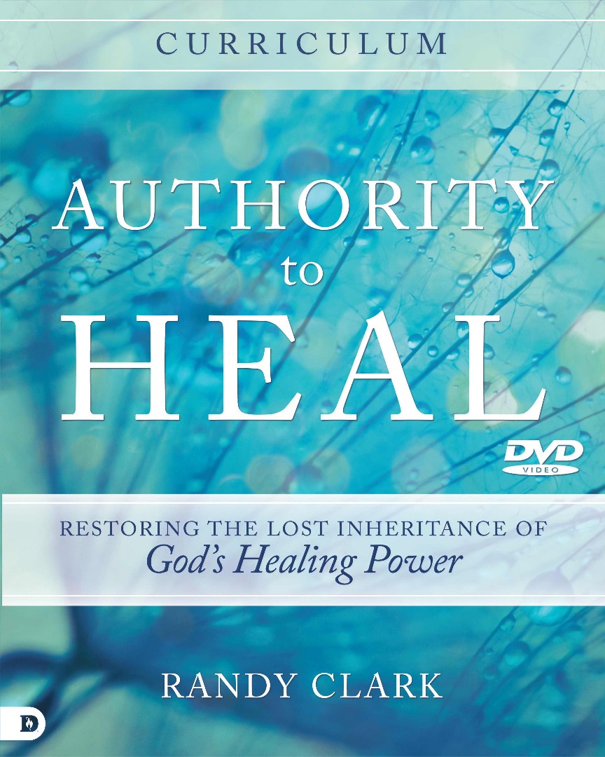 Authority To Heal Curriculum DVD By Clark Randy (Mixed Product)