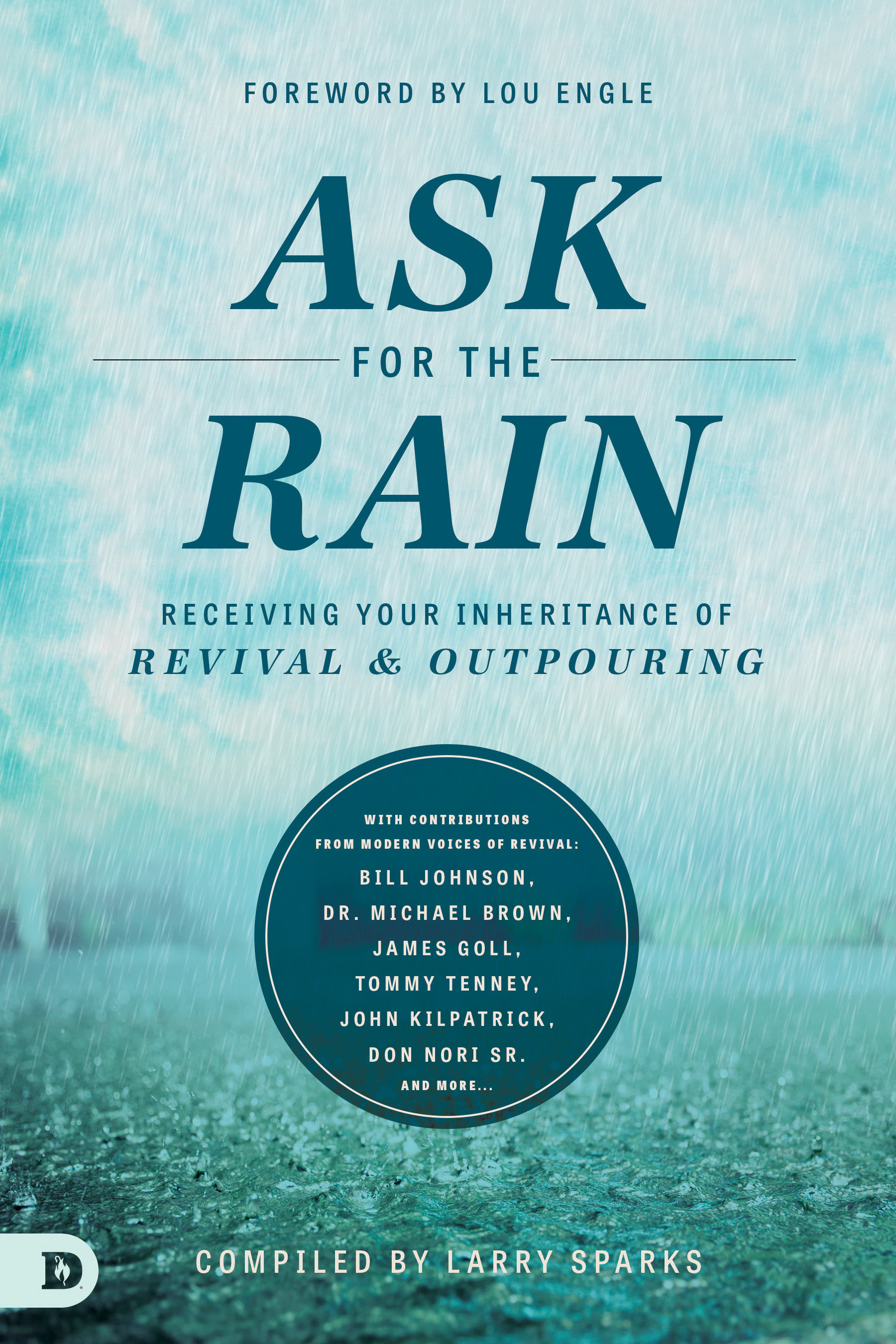 Ask For The Rain By Sparks Larry Johnson Bill (Paperback)